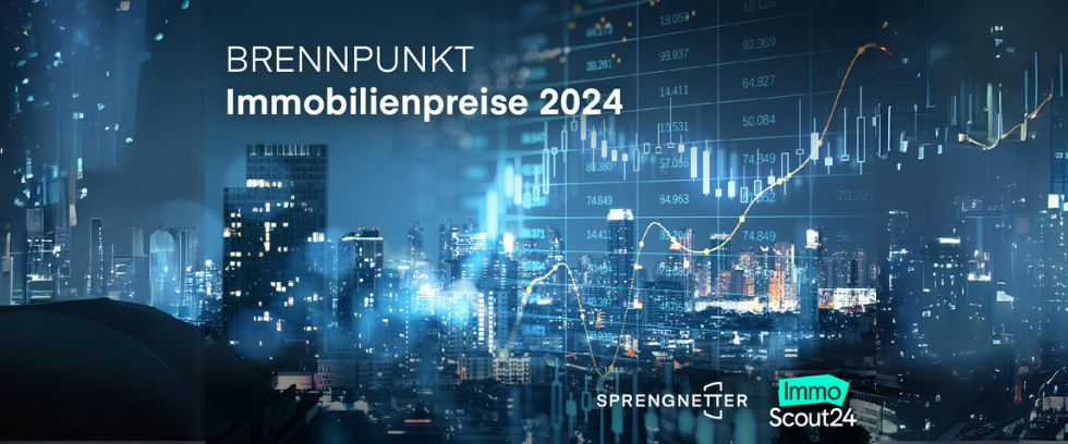 Brennpunkt Immobilienpreise 2024 